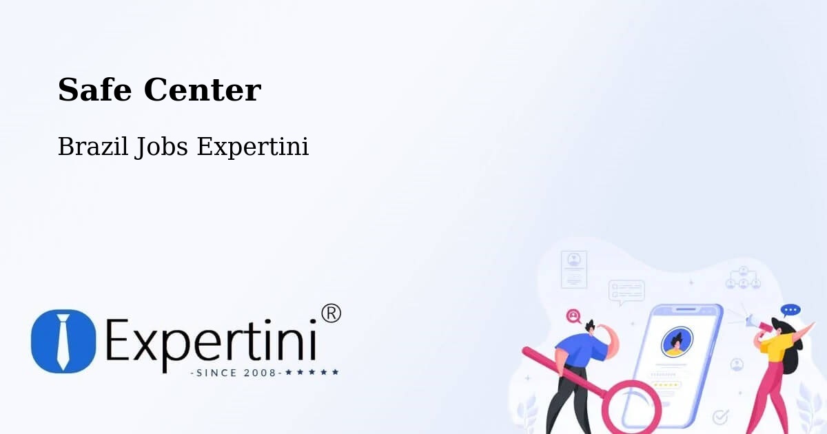 Safety Center – Conchal - Brazil Jobs Expertini