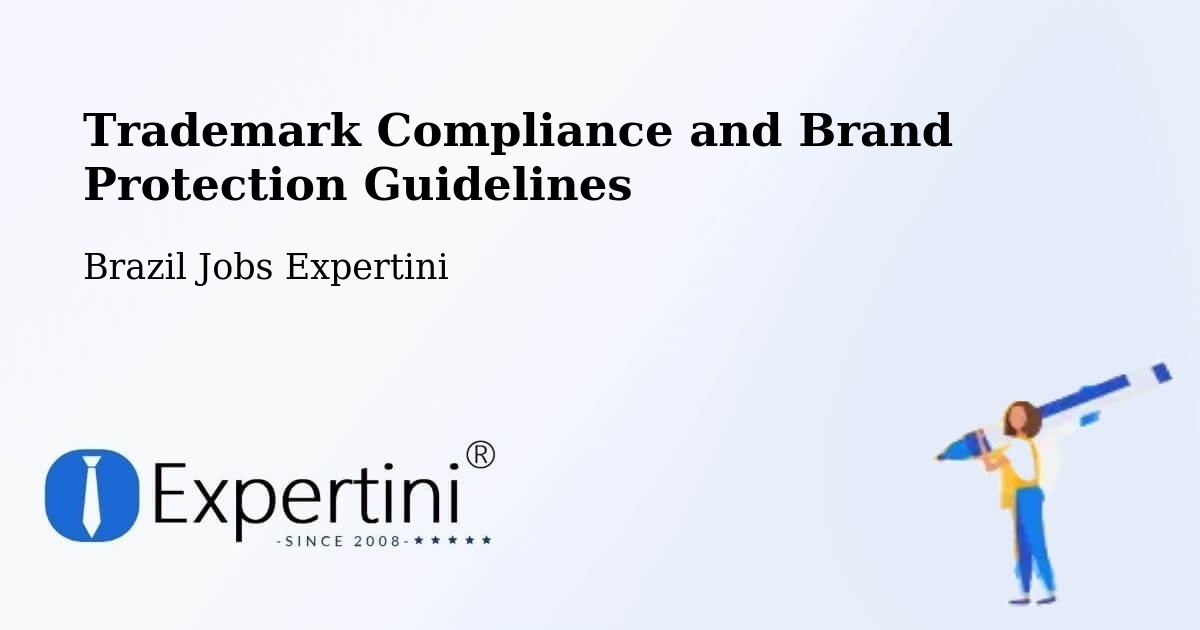 Trademark & Brand Protection Guidelines – Conchal - Brazil Jobs Expertini